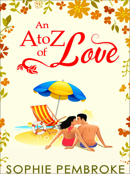 Title details for An A to Z of Love by Sophie Pembroke - Available